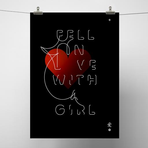 Fell In Love With A Girl Print 